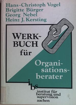 Immagine del venditore per Werkbuch fr Organisationsberater : Texte und bungen. Schriften des Instituts fr Beratung und Supervision ; Bd. 10 venduto da books4less (Versandantiquariat Petra Gros GmbH & Co. KG)