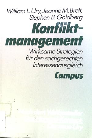Seller image for Konfliktmanagement : Wirksame Strategien fr den sachgerechten Interessenausgleich. for sale by books4less (Versandantiquariat Petra Gros GmbH & Co. KG)