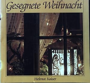 Seller image for Gesegnete Weihnacht. for sale by books4less (Versandantiquariat Petra Gros GmbH & Co. KG)