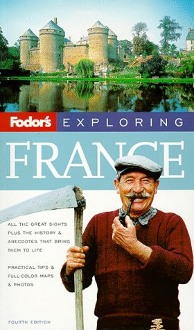 Bild des Verkufers fr Fodor's Exploring France zum Verkauf von WeBuyBooks