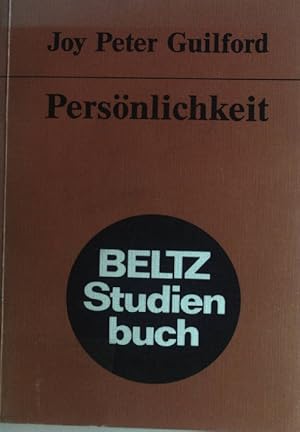 Seller image for Persnlichkeit : Logik, Methodik u. Ergebnisse ihrer quantitativen Erforschung. Beltz-Studienbuch ; 3 for sale by books4less (Versandantiquariat Petra Gros GmbH & Co. KG)