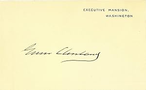 EXECUTIVE MANSION CARD BOLDLY SIGNED BY PRESIDENT CLEVELAND ~~ IN SUPERB CONDITION