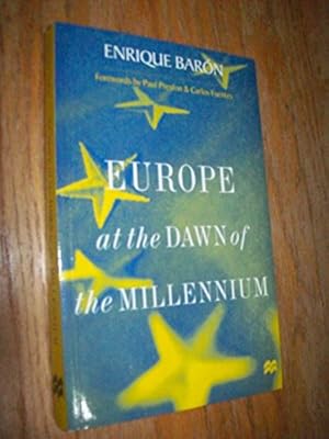 Imagen del vendedor de Europe at the Dawn of the Millennium a la venta por WeBuyBooks