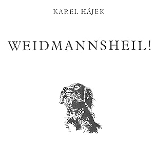 Seller image for Weidmannsheil! for sale by WeBuyBooks