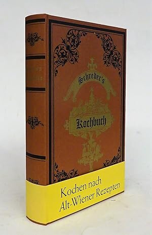 Bild des Verkufers fr Praktisches Koch-Buch mit 1083 Kochregeln und 46 Speisen-Zetteln. Gewidmet fr Anfngerinnen. Verbessert u. vermehrt durch Aloisia Schneider. zum Verkauf von Der Buchfreund