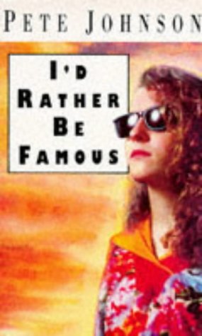 Seller image for I'd Rather be Famous for sale by WeBuyBooks