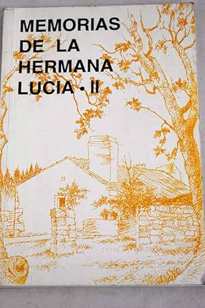 Seller image for Memorias de las hermana Lucia, volumen II for sale by Alcan Libros