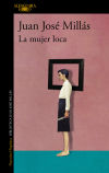 Imagen del vendedor de La mujer loca a la venta por Agapea Libros