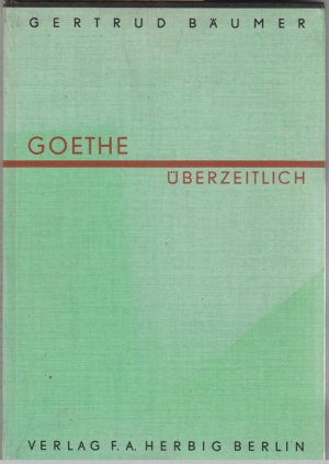 Goethe - überzeitlich