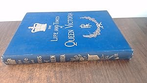 Seller image for The Life And Times Of Queen Victoria, Vol III. for sale by BoundlessBookstore