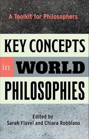 Seller image for Key Concepts in World Philosophies : A Toolkit for Philosophers for sale by AHA-BUCH GmbH