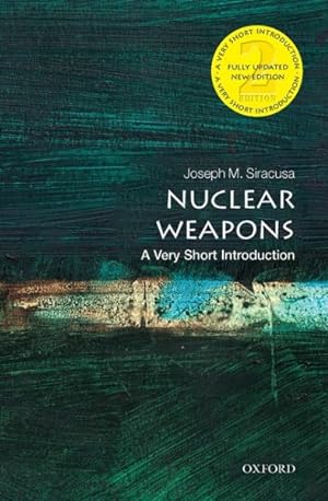 Seller image for Nuclear Weapons : A Very Short Introduction for sale by GreatBookPrices