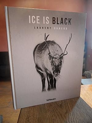 Seller image for Ice is black. for sale by Antiquariat Floeder