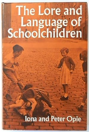 The Lore and Language of Schoolchildren