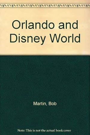 Seller image for Orlando and Disney World for sale by WeBuyBooks