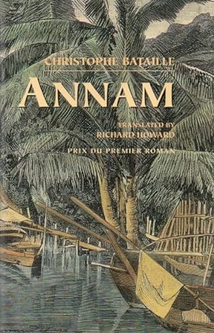 Seller image for Annam for sale by San Francisco Book Company