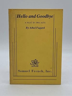 Imagen del vendedor de Hello and Goodbye A Play in Two Acts a la venta por True Oak Books