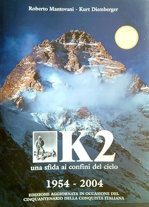 K2. Una sfida ai confini del cielo