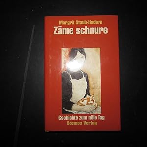 Bild des Verkufers fr Zme schnure - Gschichte zum nie Tag zum Verkauf von Bookstore-Online