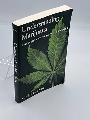 Seller image for Understanding Marijuana A New Look At the Scientific Evidence for sale by True Oak Books