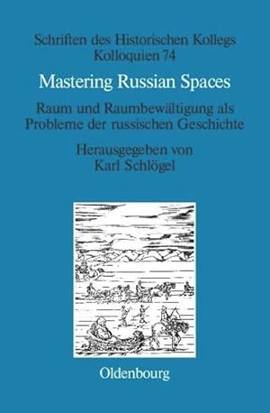 Immagine del venditore per Mastering Russian Spaces venduto da BuchWeltWeit Ludwig Meier e.K.