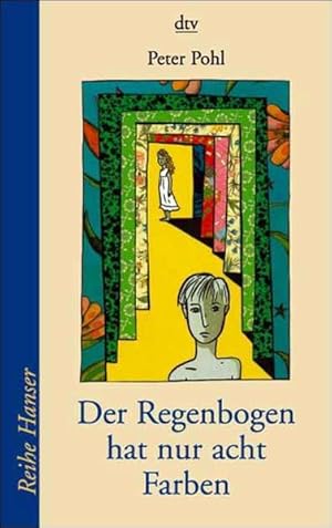 Bild des Verkufers fr Der Regenbogen hat nur acht Farben (Reihe Hanser) zum Verkauf von Gerald Wollermann