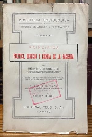 Imagen del vendedor de PRINCIPIOS DE POLITICA, DERECHO Y CIENCIA DE LA HACIENDA. Traduccin de la primera edicin italiana por Enrique R. Mata a la venta por Fbula Libros (Librera Jimnez-Bravo)