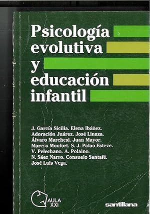 Seller image for PSICOLOGA EVOLUTIVA Y EDUCACIN INFANTIL for sale by Papel y Letras