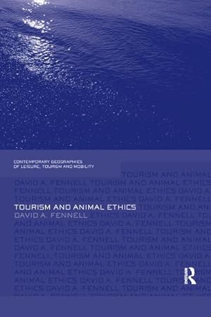 Bild des Verkufers fr Tourism and Animal Ethics zum Verkauf von AHA-BUCH GmbH