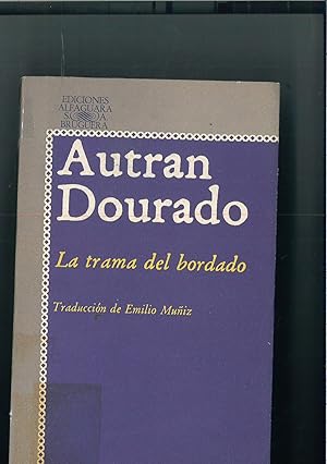 Seller image for La trama del bordado for sale by Papel y Letras