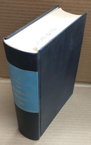 Bild des Verkufers fr PUBLIC PAPERS OF THE PRESIDENTS OF THE UNITED STATES: RICHARD NIXON : CONTAINING THE PUBLIC MESSAGES, SPEECHES, AND STATEMENTS OF THE PRESIDENT, 1970 zum Verkauf von Second Story Books, ABAA