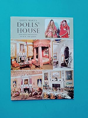 Queen Mary's Dolls' House and Dolls Belonging to H. M. The Queen