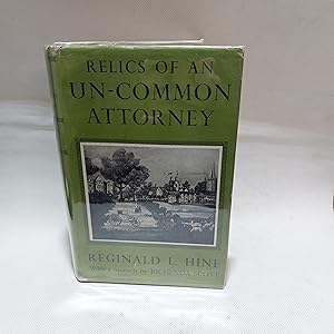 Bild des Verkufers fr Relics Of An Un-common Attorney With A Memoir By Richenda Scott zum Verkauf von Cambridge Rare Books