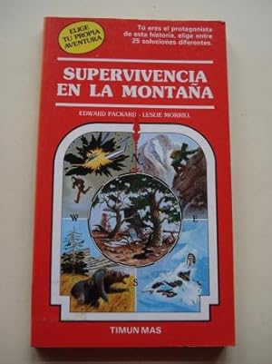 Seller image for Supervivencia en la montaa. Elige tu propia aventura, n 18 for sale by GALLAECIA LIBROS