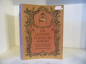 Image du vendeur pour The London Furniture Makers from the Restoration to the Victorian Era, 1660-1840 mis en vente par BRIMSTONES