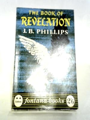 Bild des Verkufers fr The Book of Revelation - A New Translation of The Apocalypse zum Verkauf von World of Rare Books