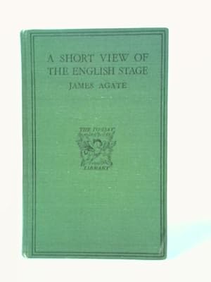 Bild des Verkufers fr A Short View of the English Stage zum Verkauf von World of Rare Books