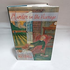 Seller image for Murder In The Vicarage Classic Tales Of Clerical Crime for sale by Cambridge Rare Books