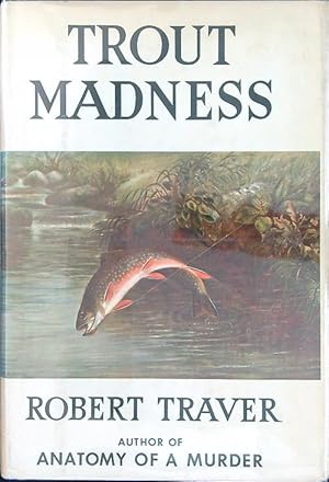 Seller image for Trout madness for sale by Miliardi di Parole