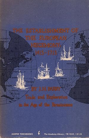 Image du vendeur pour Establishment of the European Hegemony: 1415-1715 mis en vente par Book Booth