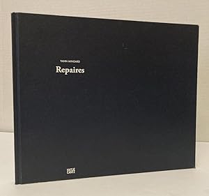 Seller image for Yann Mingard: Repaires [Text in English and French] for sale by Peninsula Books