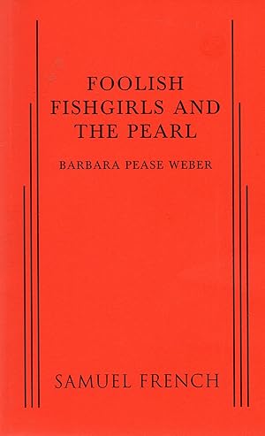 Seller image for Foolish Fishgirls and the Pearl for sale by Book Booth