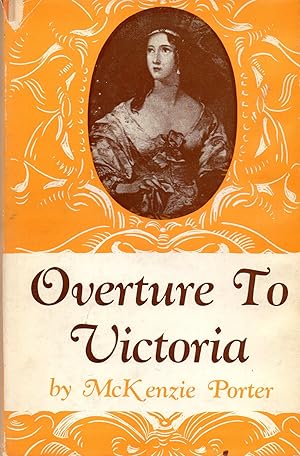 Seller image for Overture to Victoria for sale by Book Booth