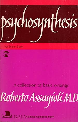 Imagen del vendedor de Psychosynthesis: A Manual of Principles and Techniques a la venta por Book Booth