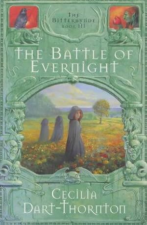 Bild des Verkäufers für The Battle of Evernight zum Verkauf von WeBuyBooks