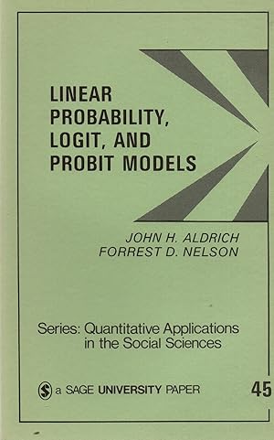 Seller image for Linear Probability, Logit and Probit Models for sale by Book Booth