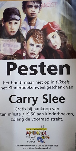 Kinderboekenweekaffiche 1999. Pesten, het houdt maar niet op