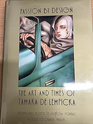 Seller image for Passion by Design: The Art and Times of Tamara De Lempicka for sale by Chapter Two (Chesham)