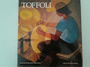 Image du vendeur pour Toffoli, peintre sans frontire mis en vente par La Petite Bouquinerie