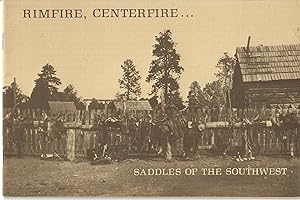 Seller image for Rimfire, Centerfire . . .; Saddles of the Southwest for sale by Robin Bledsoe, Bookseller (ABAA)